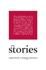 Stories, Croatian Unique Hotels, Hotel group, Croatia